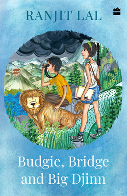 Budgie, Bridge and Big Djinn by Ranjit Lal