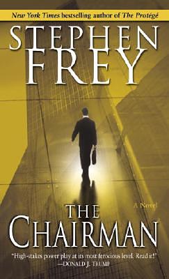 The Chairman by Stephen Frey