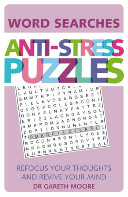 Anti-Stress Puzzles: Word Searches by Gareth Moore
