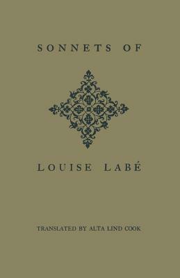 Sonnets of Louise Labé by Louise Labé