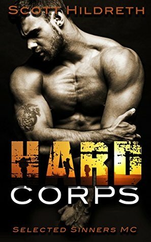 Hard Corps by Scott Hildreth