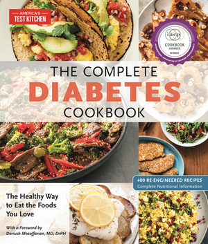 The Complete Diabetes Cookbook: The Healthy Way to Eat the Foods You Love by 