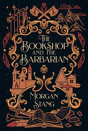 The Bookshop and the Barbarian  by Morgan Stang
