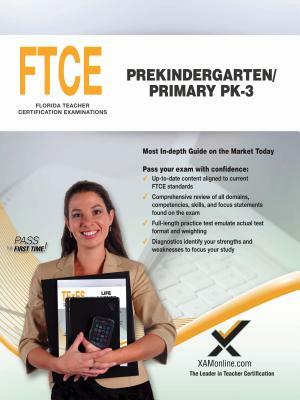 2017 FTCE Prekindergarten/Primary Pk-3 (053) by Sharon A. Wynne