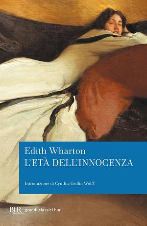 L'età dell'innocenza by Edith Wharton