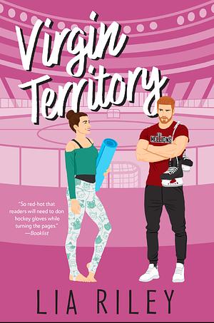 Virgin Territory by Lia Riley