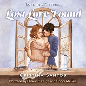 Lost Love Found by Cristina Santos