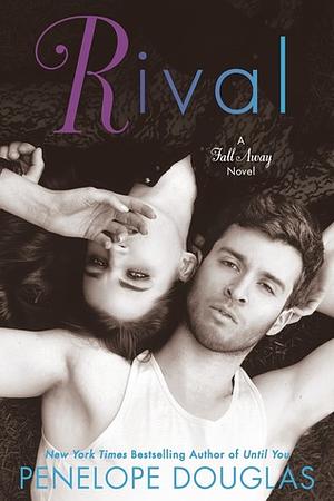 Rival by Nelson Hobbs, Abby Craden, Penelope Douglas