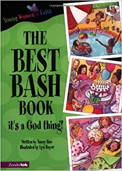 The Best Bash Book by Nancy N. Rue