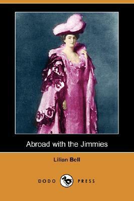 Abroad with the Jimmies by Lilian Bell
