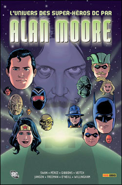 L'univers Des Super Héros Dc by Alan Moore