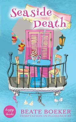 Seaside Death by Beate Boeker