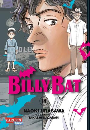 Billy Bat 14 by 浦沢直樹, Takashi Nagasaki, Naoki Urasawa