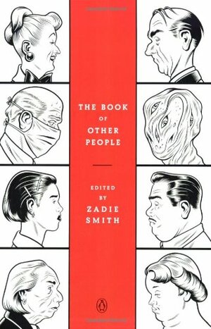 The Book of Other People by Zadie Smith