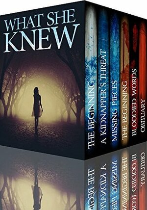 What She Knew by James Hunt