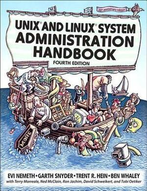 UNIX and Linux System Administration Handbook by Evi Nemeth, Trent R. Hein, Garth Snyder, Ben Whaley