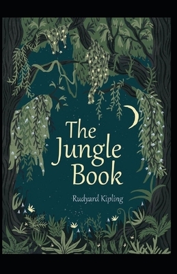 The Jungle Book Annotated by Rudyard Kipling