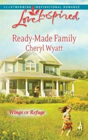 Ready-Made Family by Cheryl Wyatt
