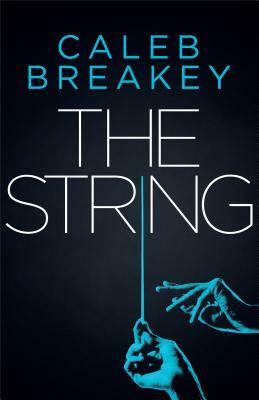 The String by Caleb Breakey