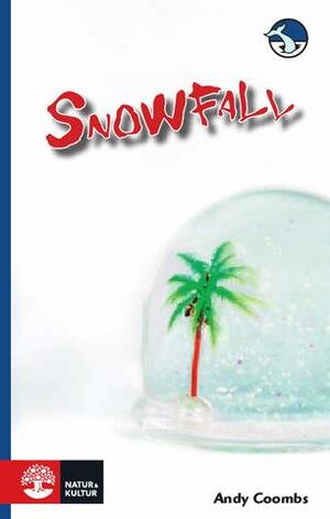 Snowfall by Andy Coombs