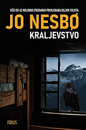 Kraljevstvo by Jo Nesbø