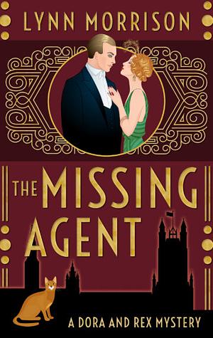 The Missing Agent by Lynn Morrison