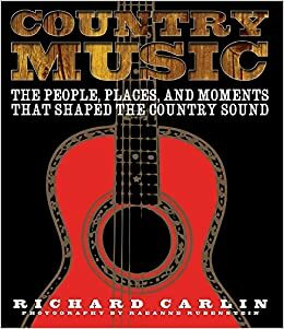 Country Music by Richard Carlin