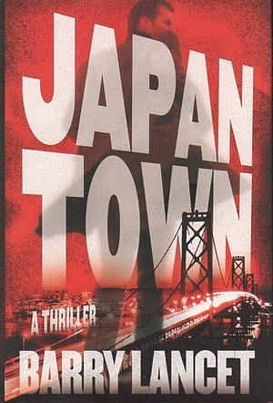 Japantown by Barry Lancet