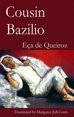 Cousin Bazilio by Eça de Queirós