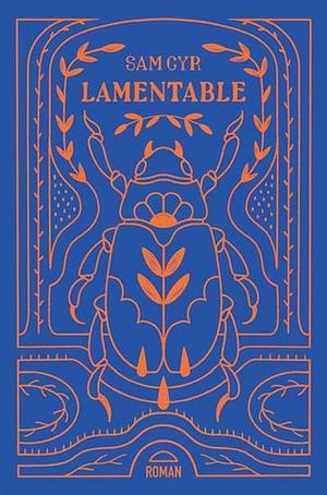 Lamentable by Sam Cyr