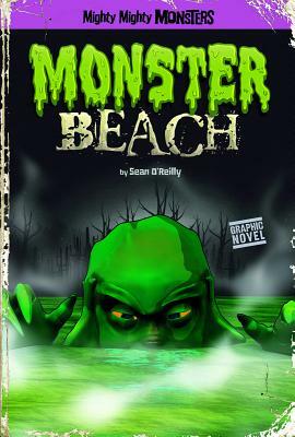 Monster Beach by Sean O'Reilly