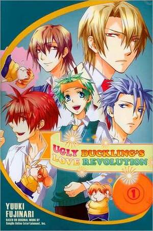 Ugly Duckling's Love Revolution, Vol. 1 by Yuuki Fujinari
