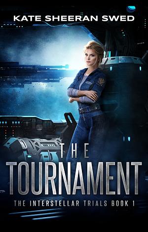 The Tournament by Kate Sheeran Swed