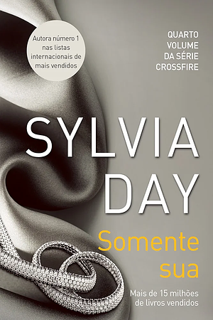 Somente Sua by Sylvia Day