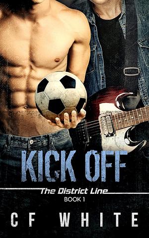 Kick Off by C.F. White