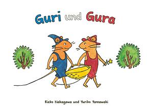 Guri und Gura by Yuriko Yamawaki, Rieko Nakagawa
