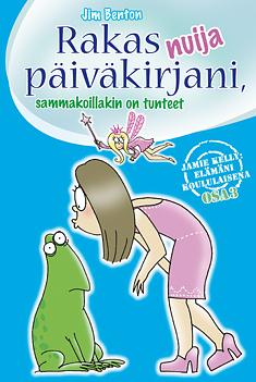 Rakas nuija päiväkirjani, sammakoillakin on tunteet by Jim Benton