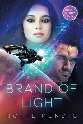 Brand of Light (Book 1) by Ronie Kendig