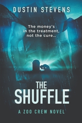 The Shuffle: A Thriller by Dustin Stevens