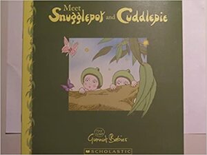 Meet Snugglepot and Cuddlepie (Gummut Babies) by May Gibbs