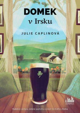Domek v Irsku by Julie Caplin