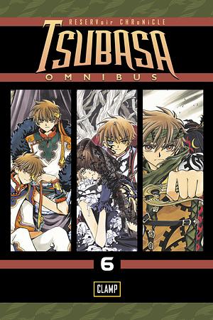 Tsubasa: RESERVoir CHRoNiCLE Omnibus, Vol. 6 by CLAMP