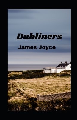 Dubliners illustrated by James Joyce