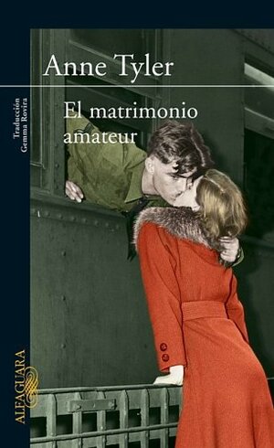 El matrimonio amateur by Anne Tyler