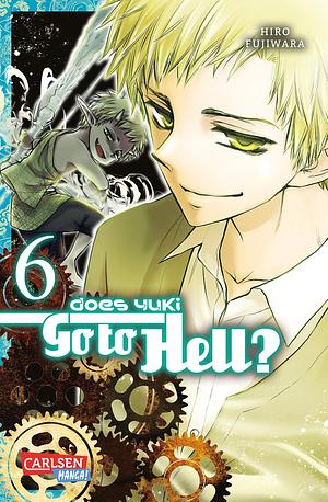 Does Yuki Go to Hell 6 by Hiro Fujiwara