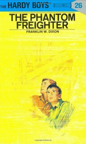 The Phantom Freighter by George Wilson, Franklin W. Dixon