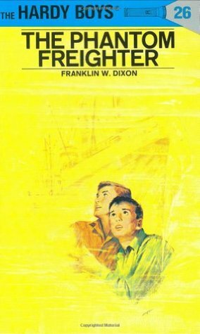 The Phantom Freighter by Franklin W. Dixon, George Wilson