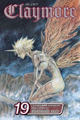 Claymore, Vol. 19 by Norihiro Yagi