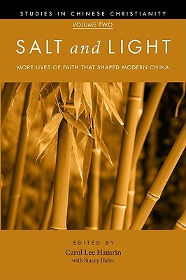 Salt and Light, Volume 2 by Carol Lee Hamrin, Stacey Bieler