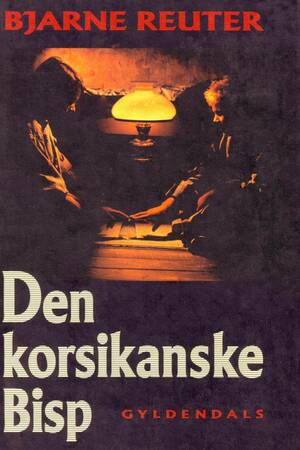 Den Korsikanske Bisp by Bjarne Reuter